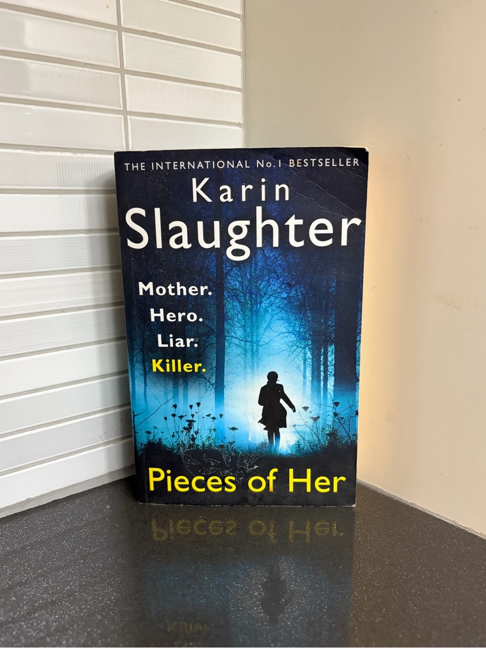 Pieces of Her by Karen Slaughter